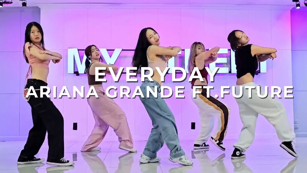 Everyday - Ariana Grande / PLENG MEEREE Choreography