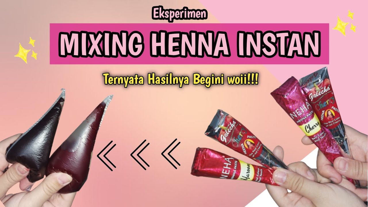 LAGI LAGI EKSPERIMEN!! HENNA INSTAN MERK INI DI MIXING TERNYATA BAGUS GUYS ✨❤MAU COBA??