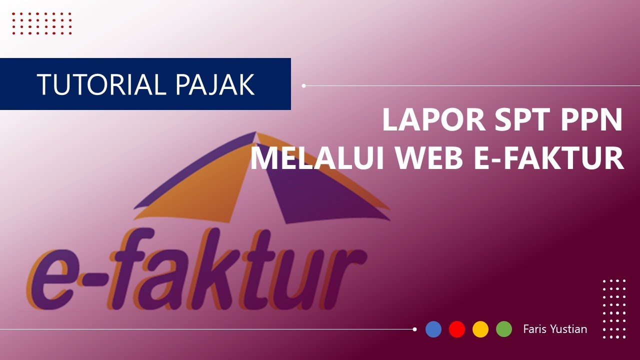 Cara lapor SPT PPN via Web e-Faktur