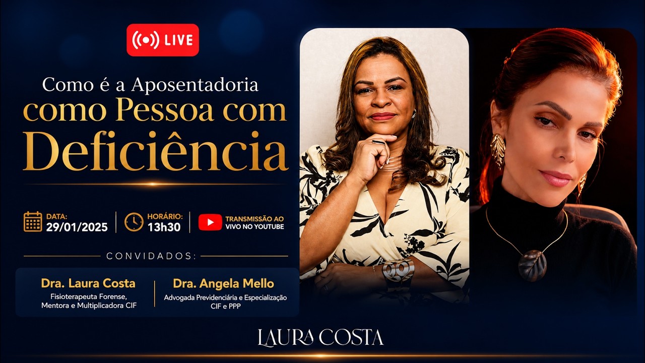 “Como é a Aposentadoria como  Pessoa com Deficiência”