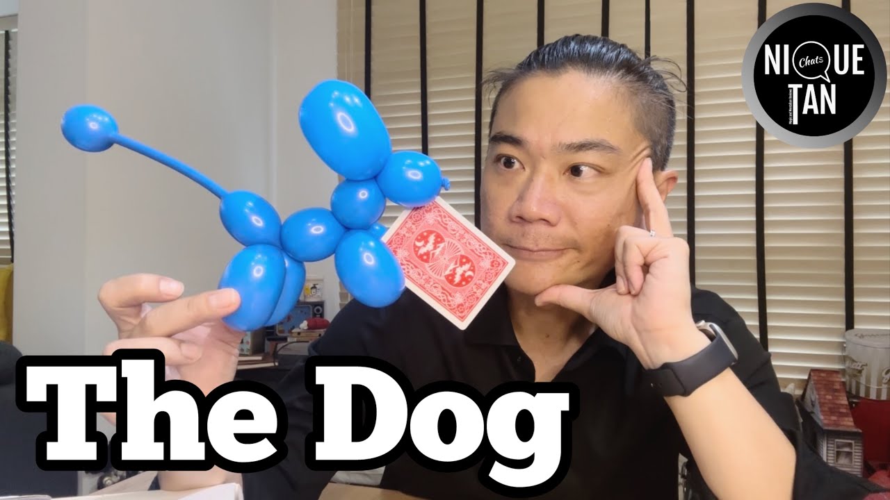 Nique Tan Chats - The Dog by TCC Magic & Harry Yang