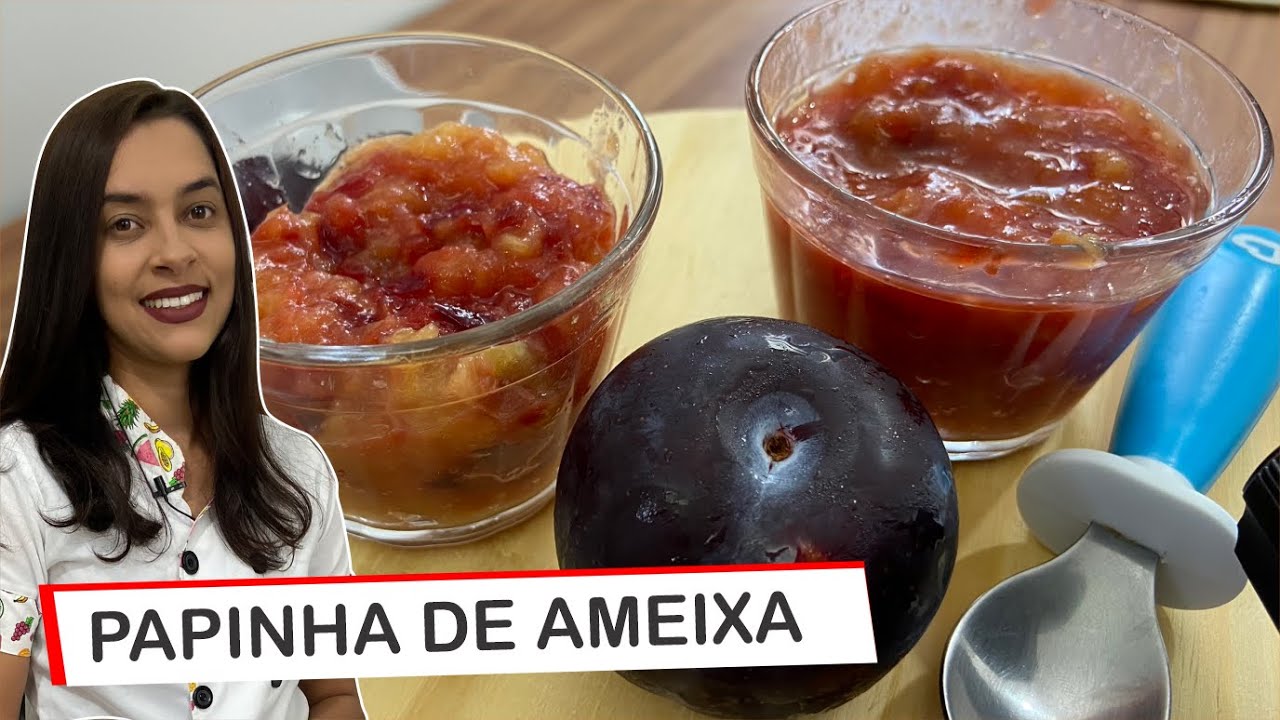 RECEITA DE PAPINHA DE AMEIXA PARA BEBÊS NA INTRODUÇÃO ALIMENTAR – Seu bebê vai amar