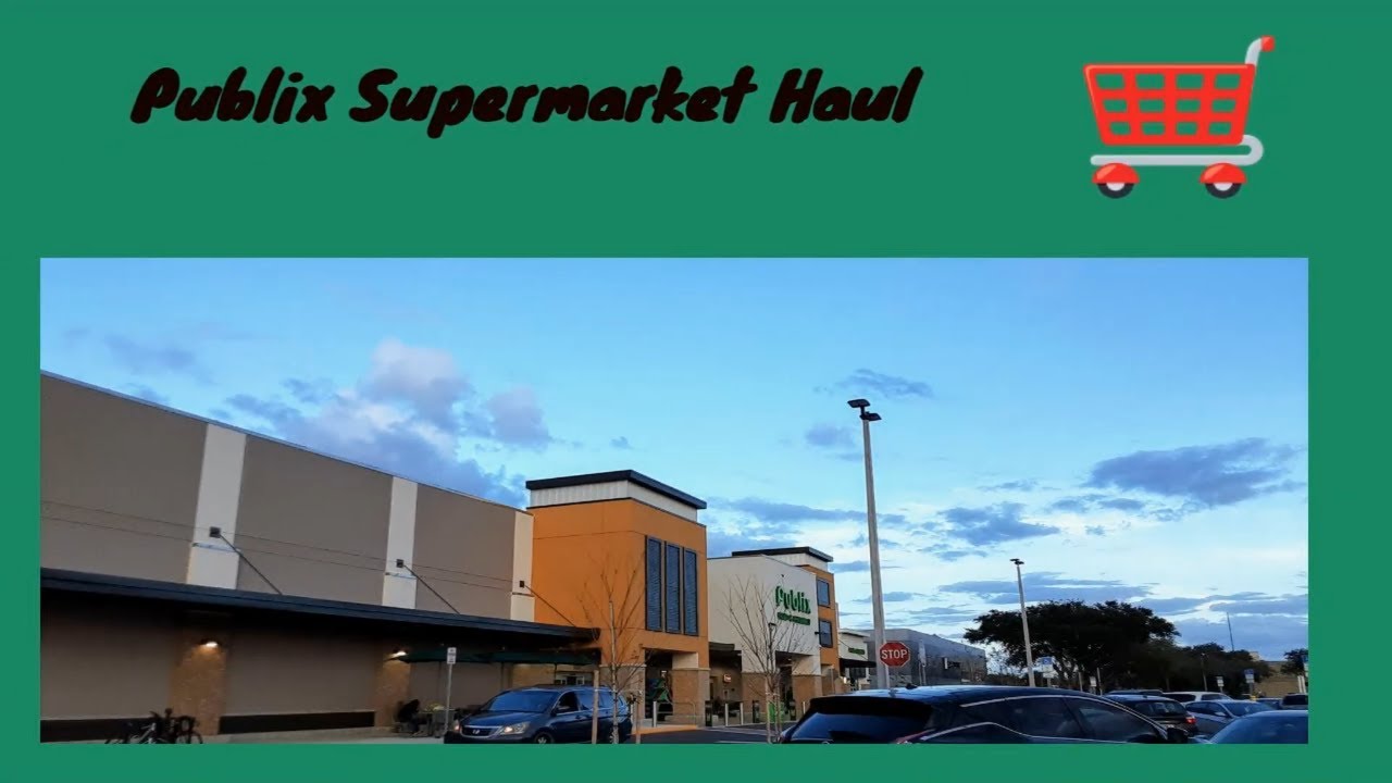 Publix Supermarket Haul