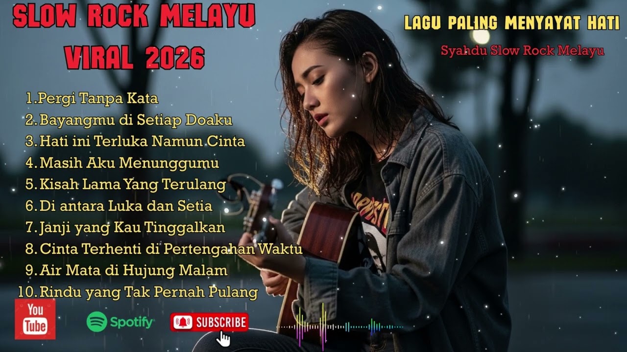 Lagu Slow rock Melayu Terbaru 2026 - Lagu Paling sedih Sepanjang Masa