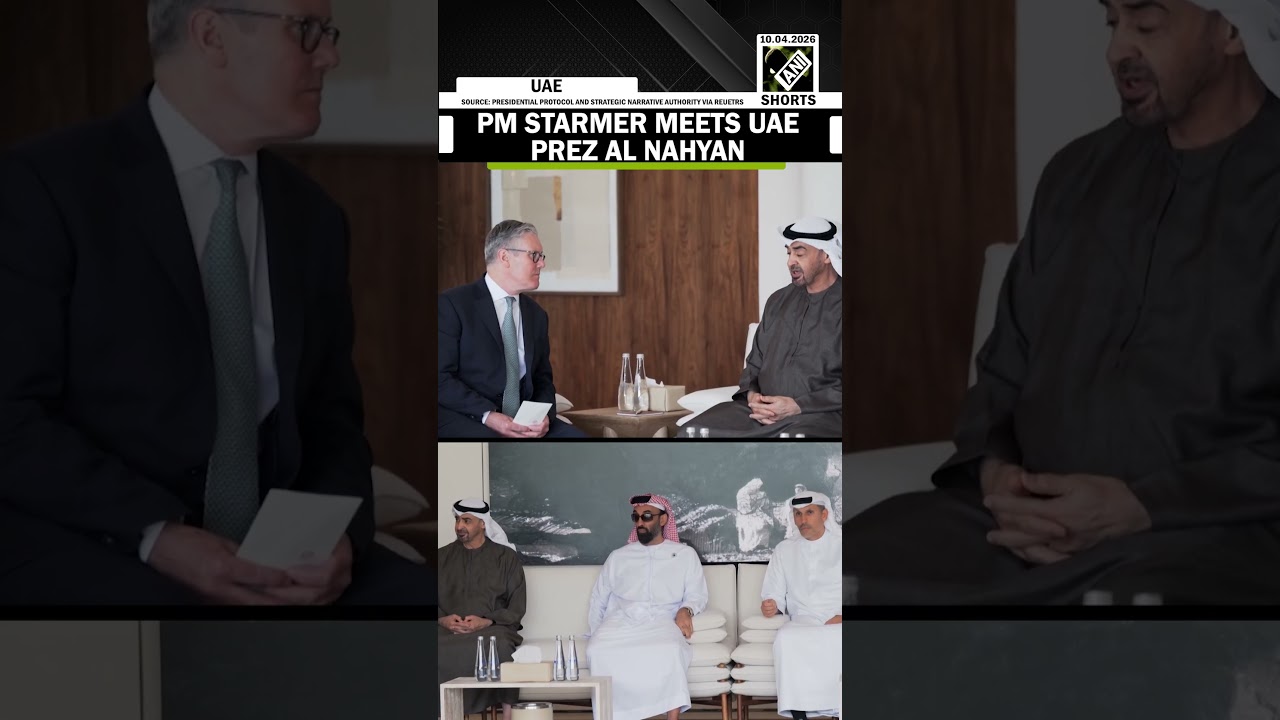 UK PM Starmer meets UAE President Al Nahyan during his gulf tour