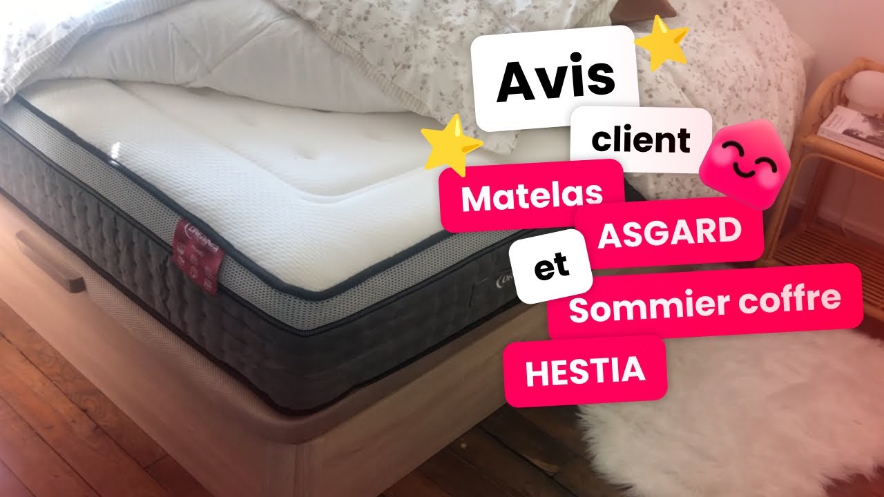 Avis Client｜Matelas ASGARD et Sommier Coffre HESTIA