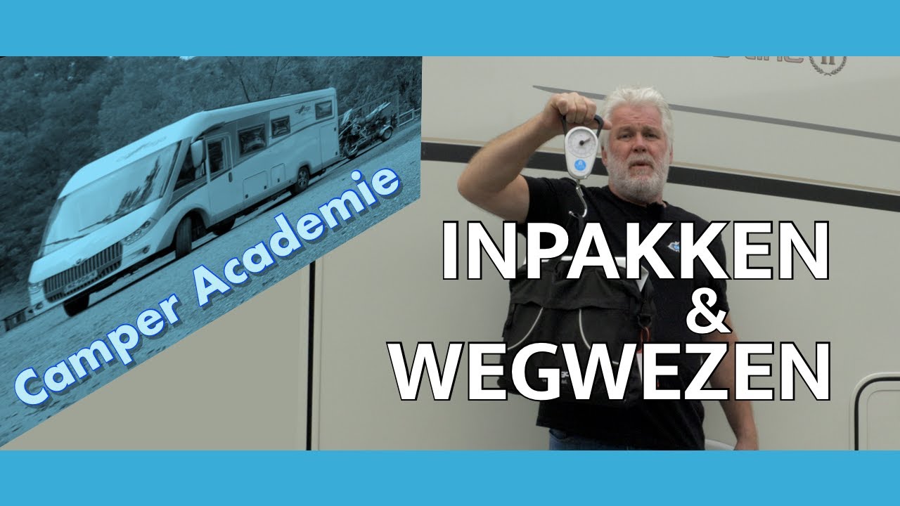 CAMPER ACADEMIE | De camper beladen