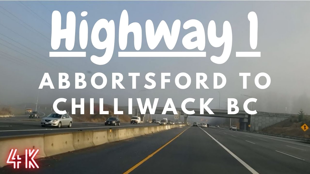 Abbotsford to chilliwack drive (Trans - Canada Highway)