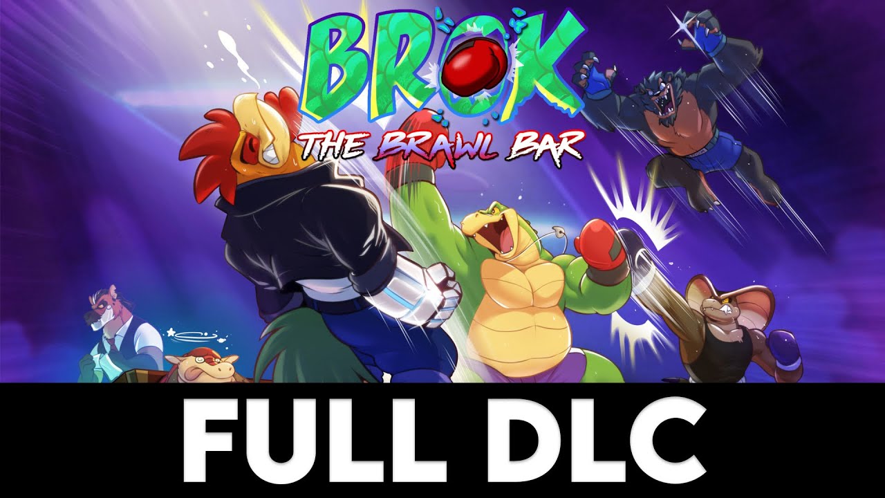 BROK THE INVESTIGATOR - THE BRAWL BAR - Full DLC