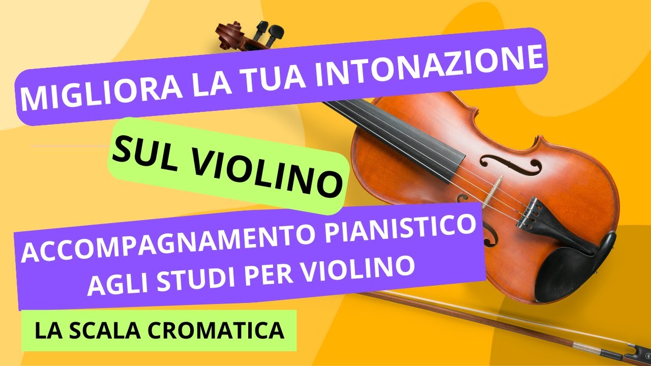 Scala cromatica sul violino in prima posizione.