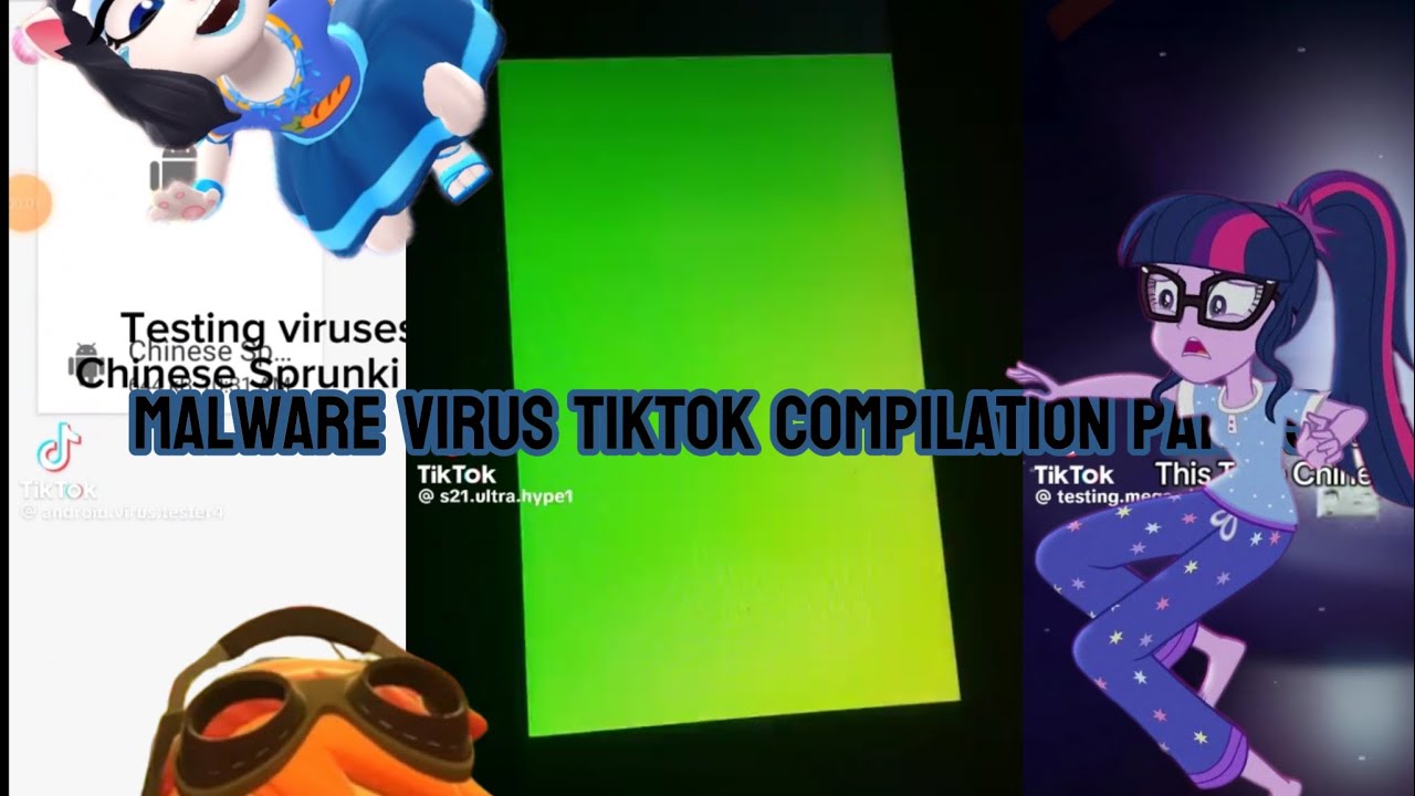 Malware virus tiktok compilation part 5 (more part 6 is tomorrow)