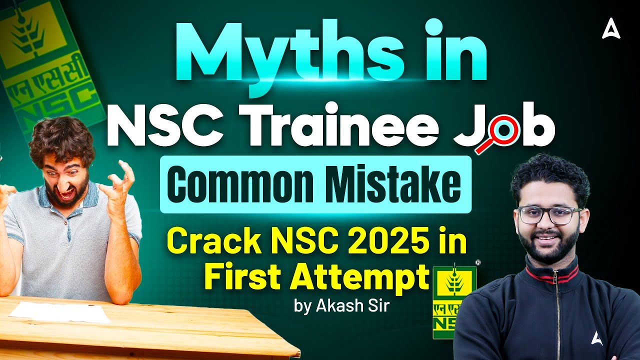 Myths In NSC Trainee Job | Common Mistake | How To Crack NSC 2025 In First Attempt
