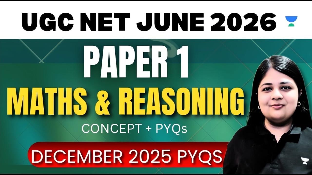 Recent PYQs of Maths & Reasoning |UGC NET Paper 1 | UGC NET Paper 1 Maths & Reasoning | Yukti Jain