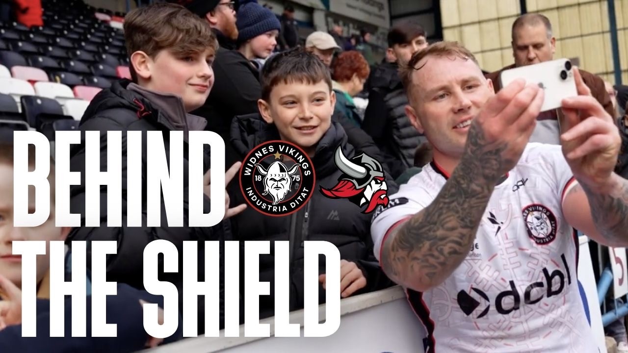 Behind The Shield | Widnes Vikings vs Goole Vikings