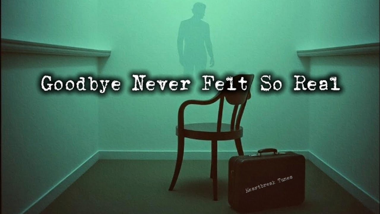Goodbye Never Felt So Real | Official Lyrics Audio 🔥