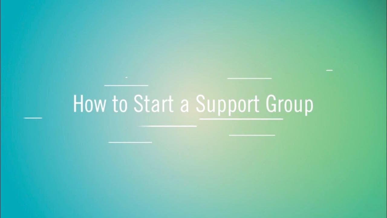 How To Start A Support Group