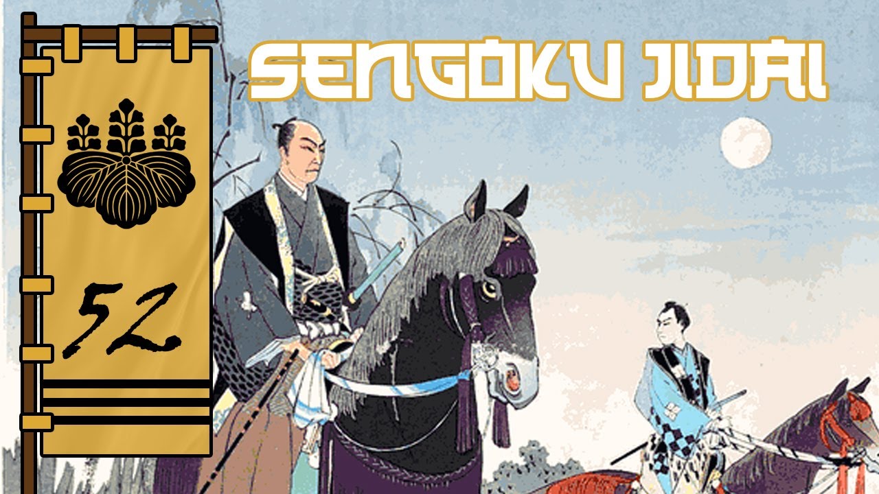Turmoil of the Daimyo | Sengoku Jidai Episode 52