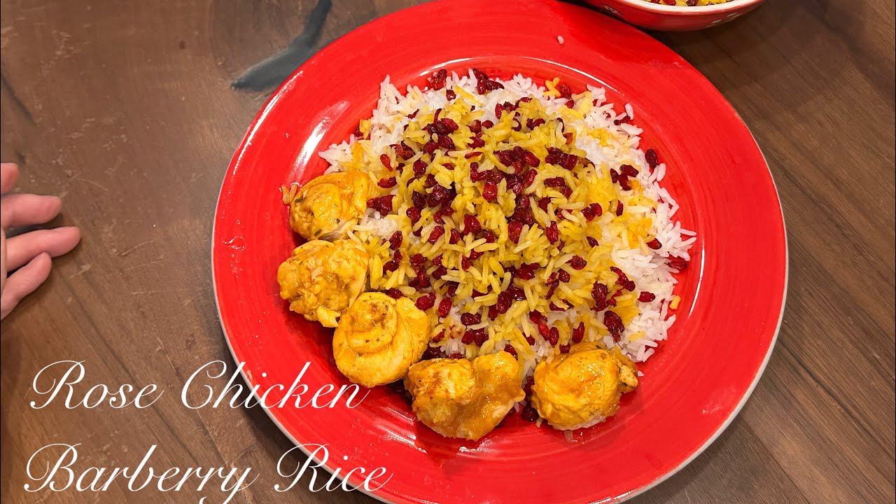 Rose Chicken Barberry Rice | زرشك پلو با مرغ گل پيچ
