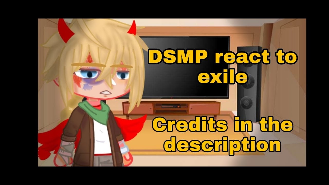 | DSMP / MCYT react to exile ||Creds in the description||1/1||ENG / ESP||My Au |