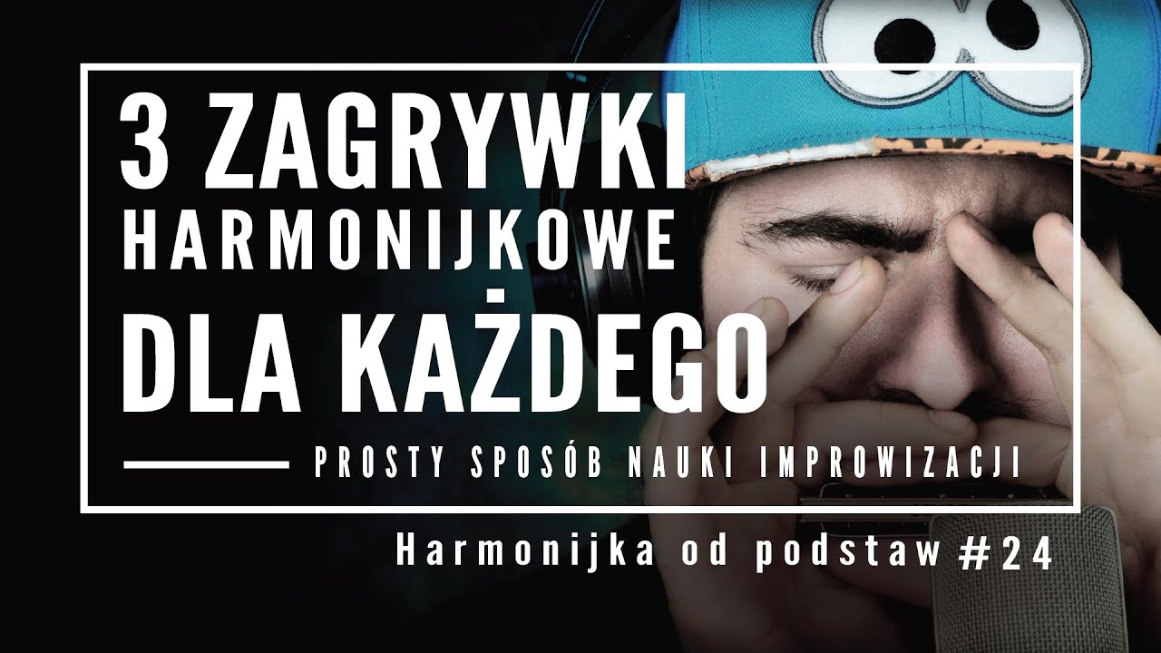Prosty sposób na improwizację [HARMONIJKA OD PODSTAW #24]