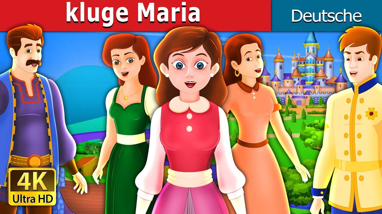 kluge Maria | The Clever Maria Story in German | Deutsche Märchen |@GermanFairyTales