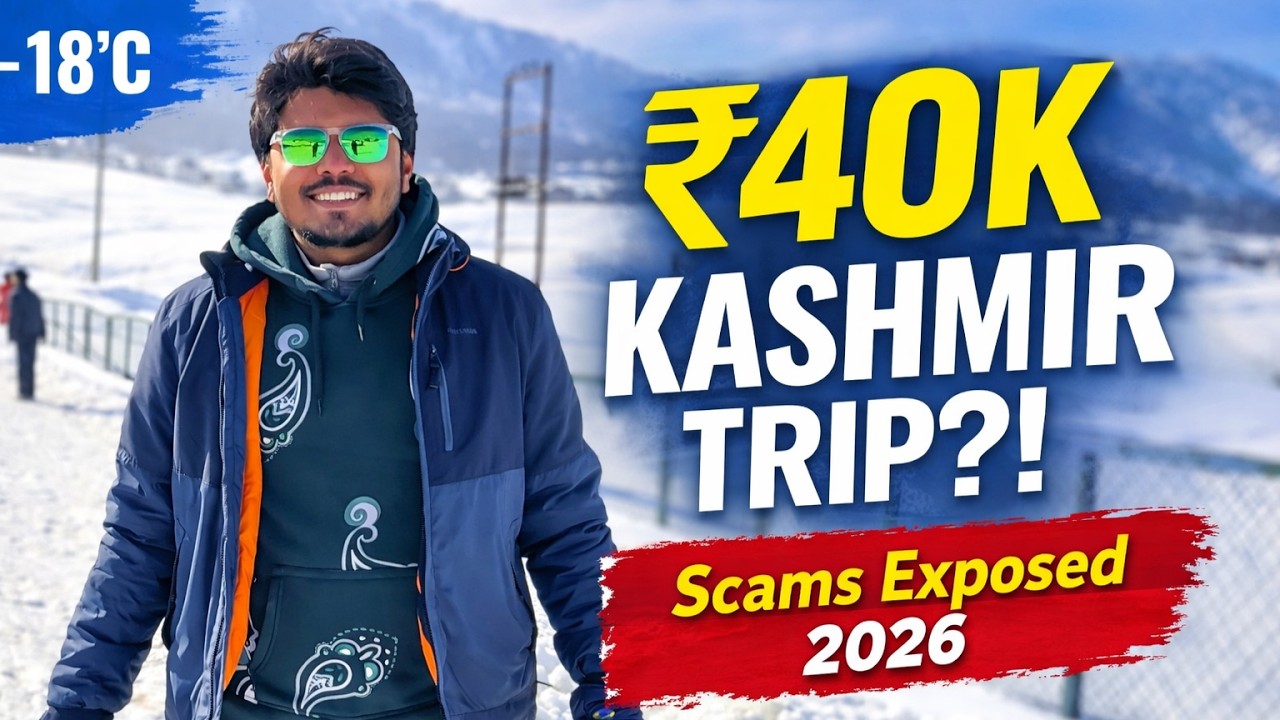 Kashmir Trip Budget | Real Cost, Scams, Full Guide 2026