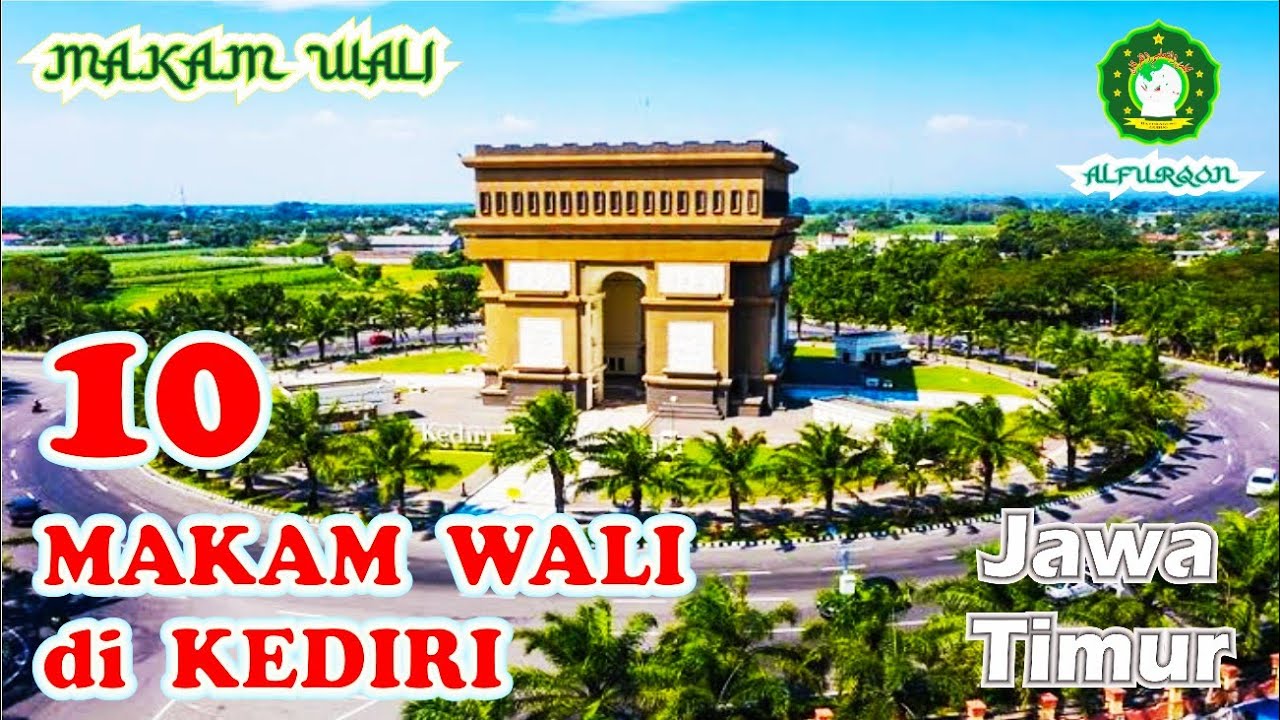 10 MAKAM WALI di KEDIRI - Jawa Timur