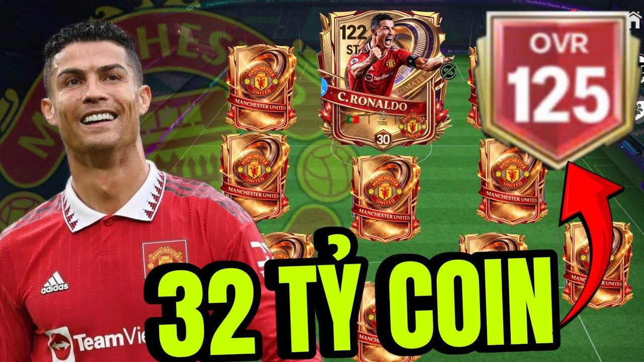 BUILD ĐỘI HÌNH MU HUYỀN THOẠI 32 TỶ COIN MẠNH NHẤT CHINH PHỤC RANK CAO THỦ | FC MOBILE VIỆT NAM