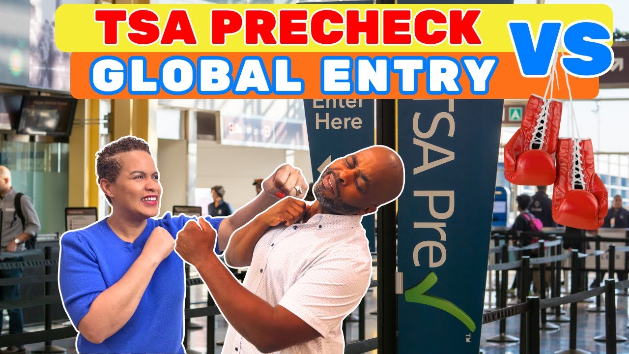 TSA PreCheck vs Global Entry: Which One is Right for You?
