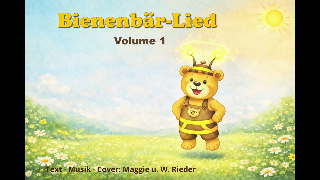Bienenbär Lied - Titelsong der Bienenbär-Geschichten | Kinderlied