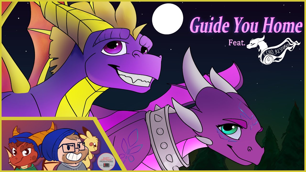 Guide You Home- Legend of Spyro (Cover by Meka Imperfect Ft. Echo Restored)