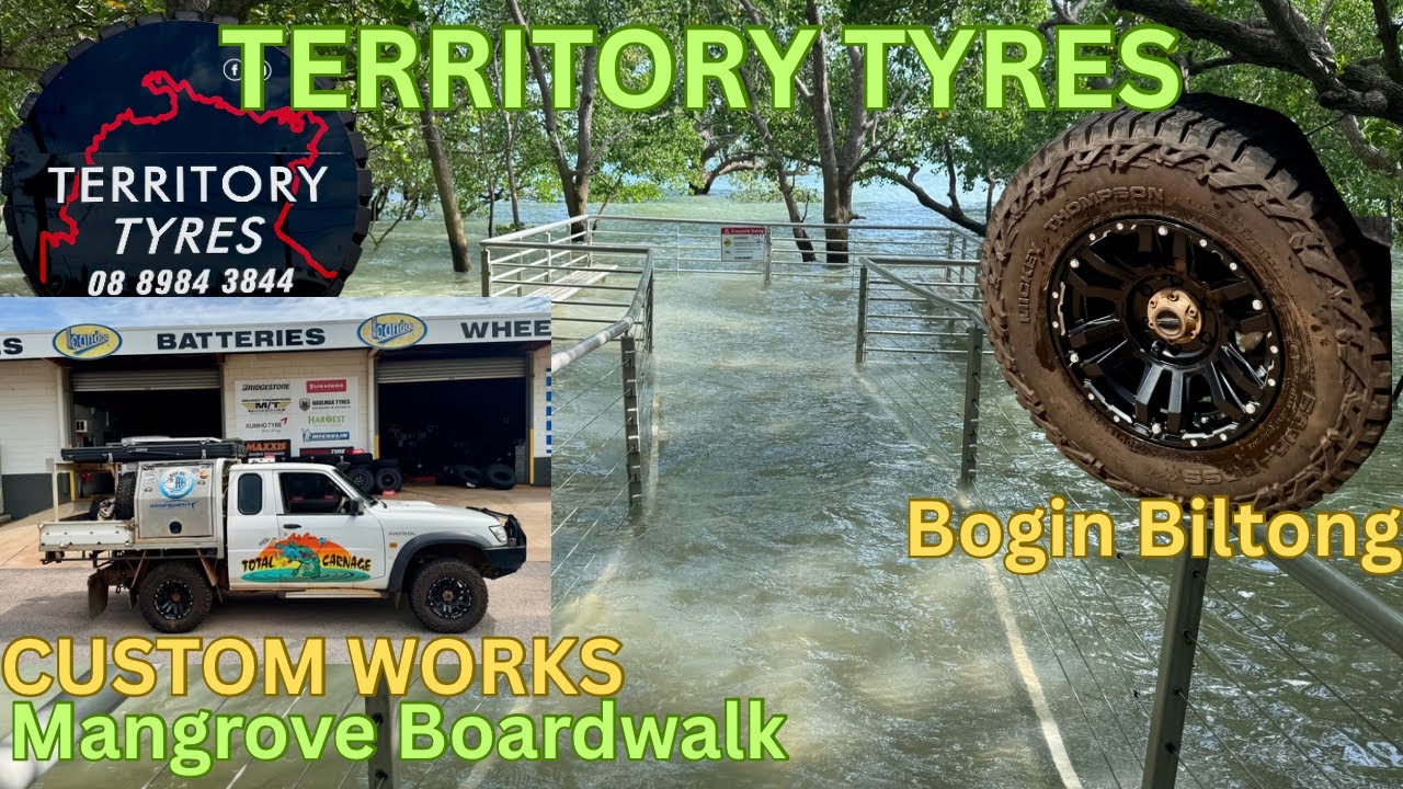 «TERRITORY TYRES».. CUSTOM WORKS.. MANGROVE BOARD WALK..
