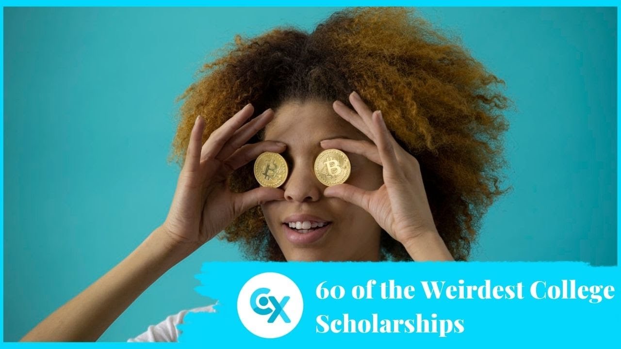 60 of the Weirdest College Scholarships