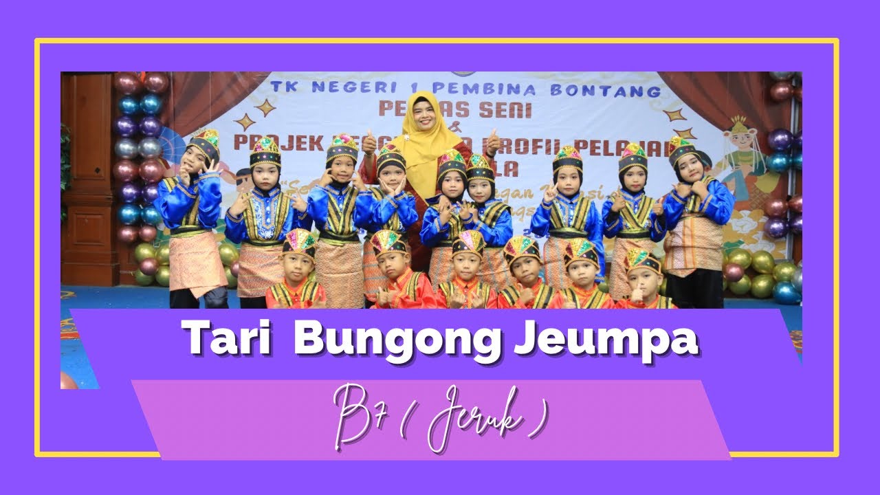 B7 (Jeruk)_Tari Bungong Jeumpa (PENTAS SENI & P5 TK NEGERI 1 PEMBINA 2023-2024)