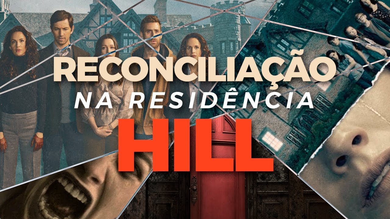 A VERDADEIRA MALDIÇÃO DA RESIDÊNCIA HILL
