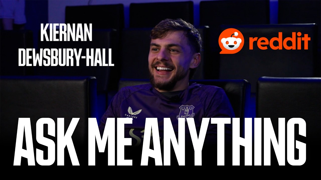 Kiernan Dewsbury-Hall: Ask Me ANYTHING! | ‪@reddit AMA with Everton midfielder