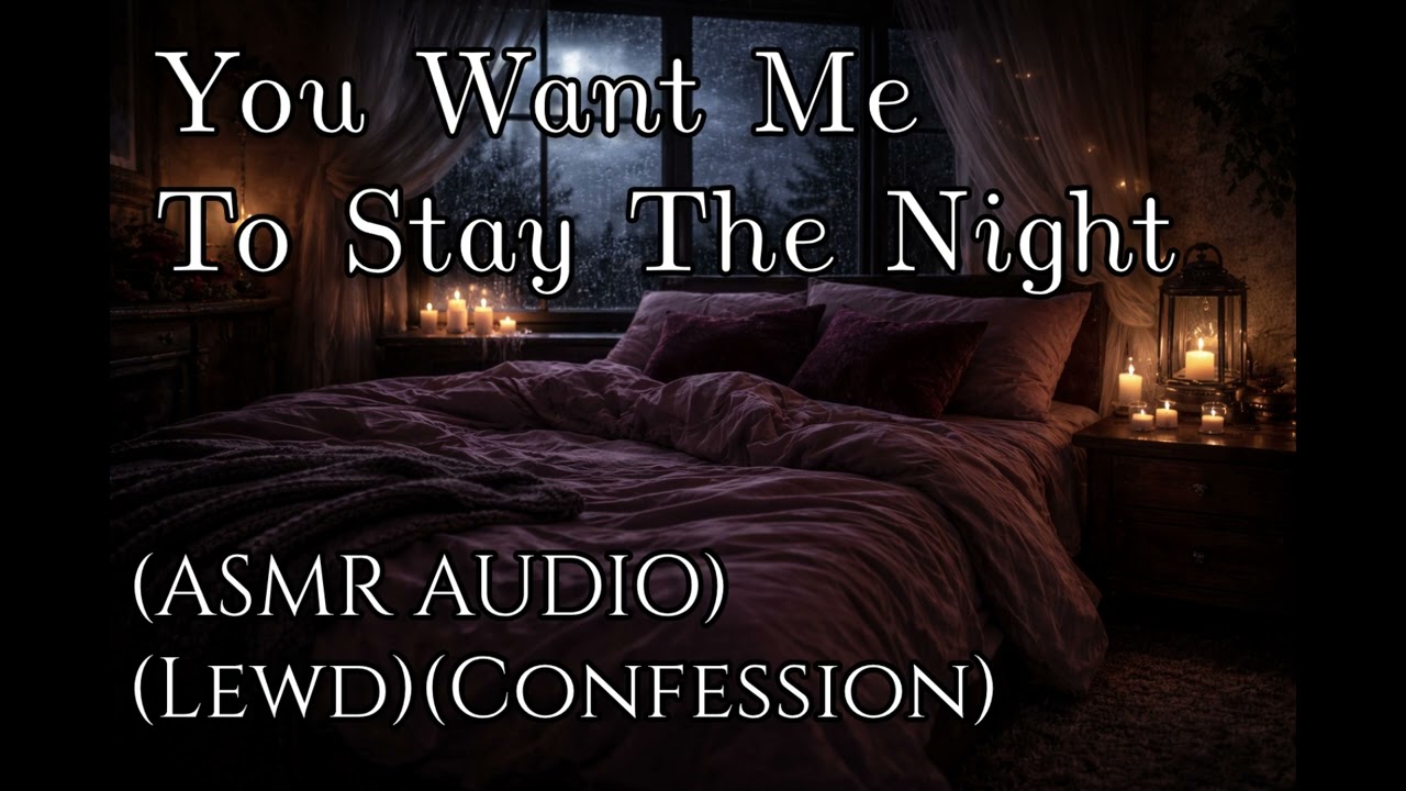 Brothers Best Friend Sneaks In To Confess ep2 (ASMR AUDIO) (Lewd) (Kissing) (Confession) (Sneaky)