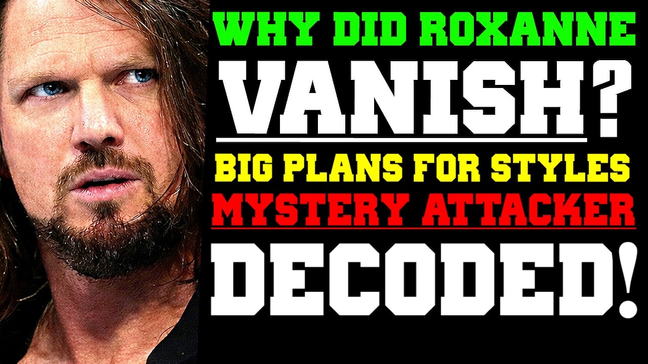 WWE News! Masked Attacker Story Decoded! Real Reason Roxanne Perez Disappeared! AJ Styles' Next!