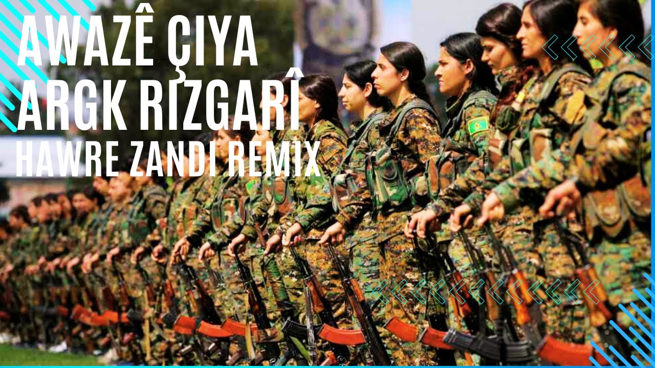 Awaz&ecirc; &Ccedil;iya - Argk Rizgar&icirc; Kurdish Remix | Hawre Zandi Remix