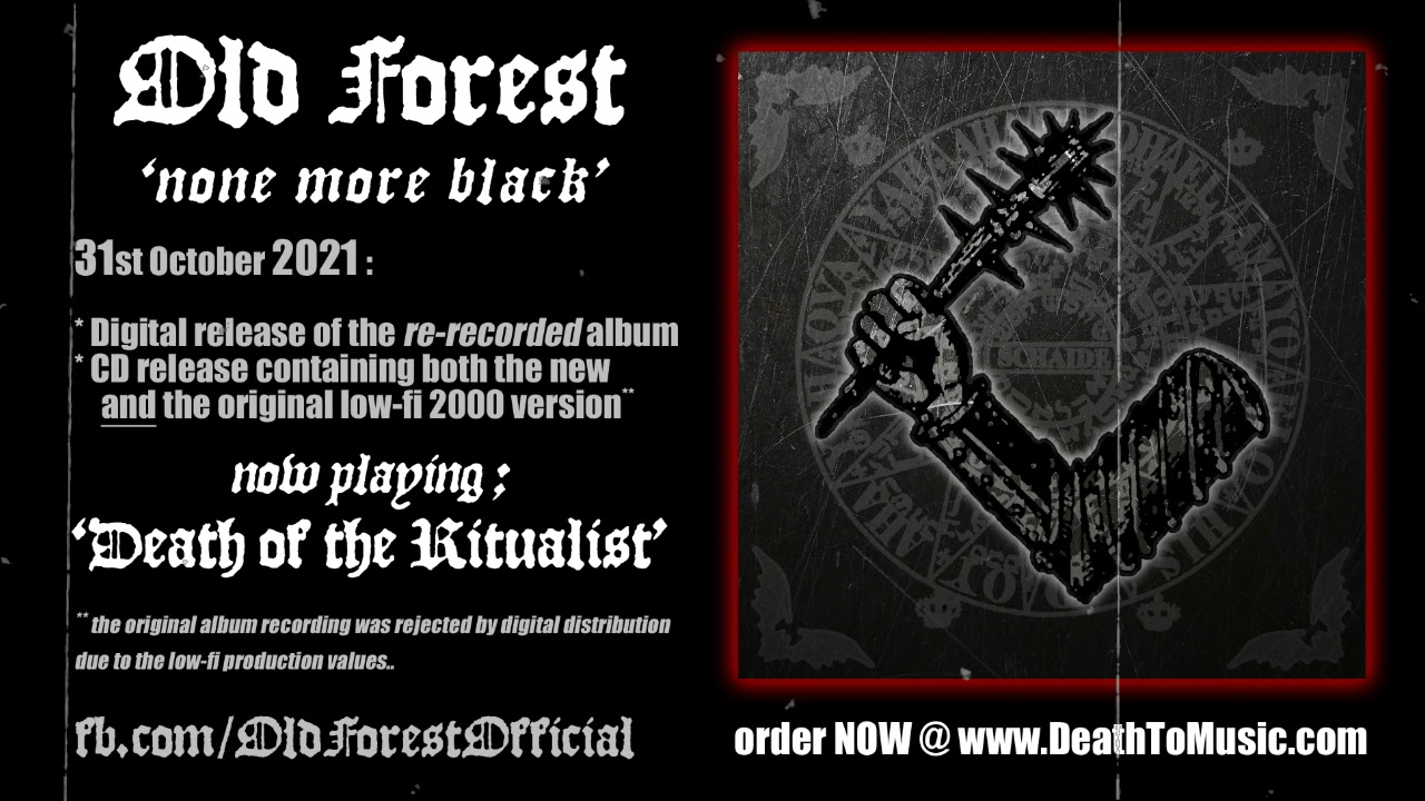 OLD FOREST - 'Death of the Ritualist' (2021 version)