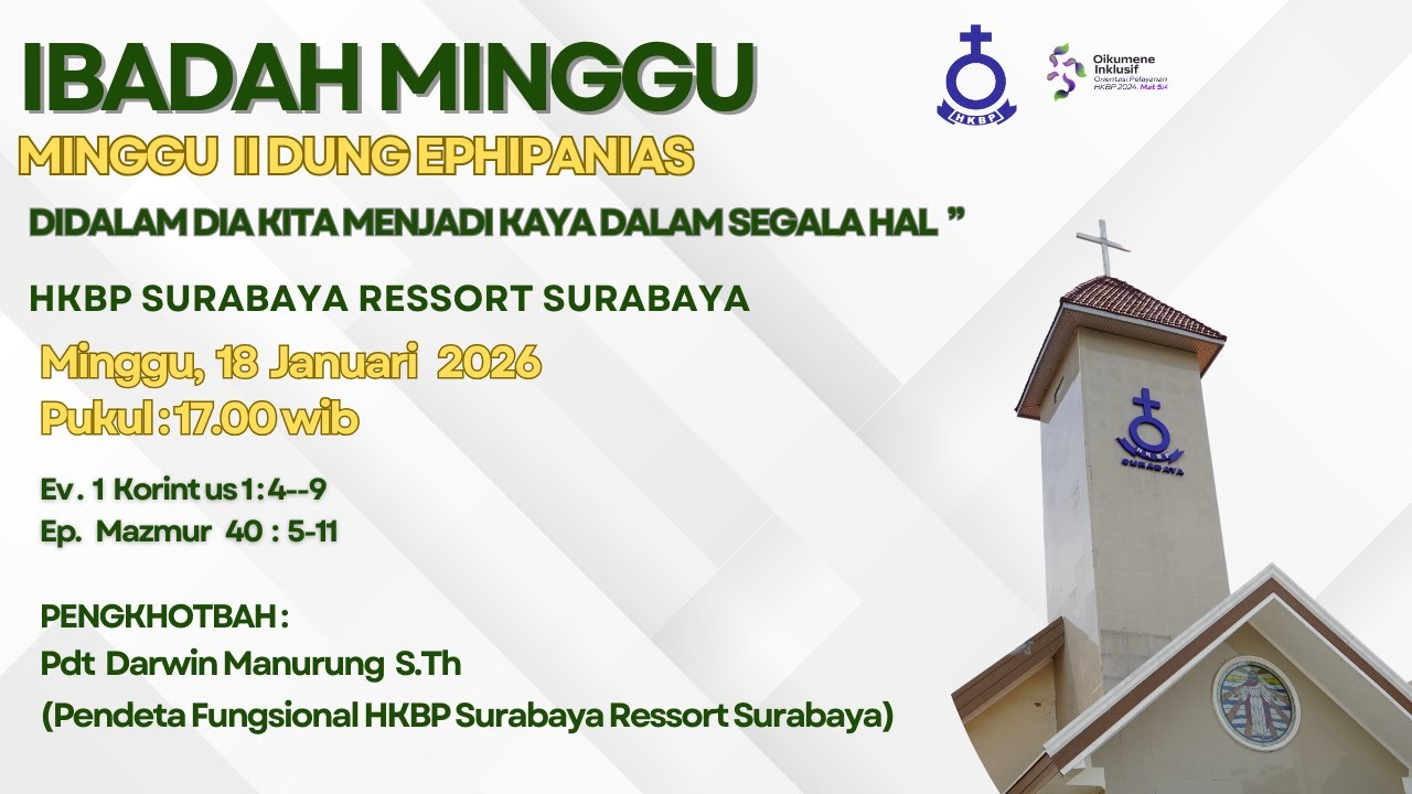(LIVE) Ibadah Minggu HKBP Surabaya - Tgl. 18 Januari 2026 (Pkl. 17.00 WIB)
