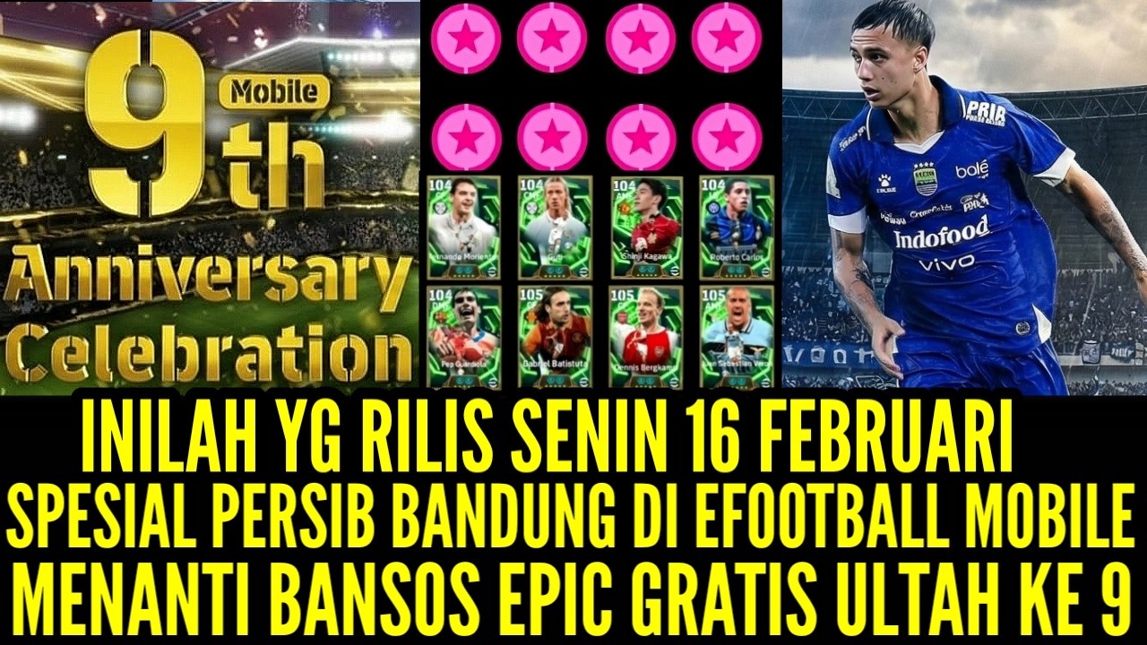 INILAH YG RILIS SENIN 16 FEBRUARI ! SPESIAL PERSIB ! MENANTI BANS0S EPIC GRATISAN ULTAH KE 9 !