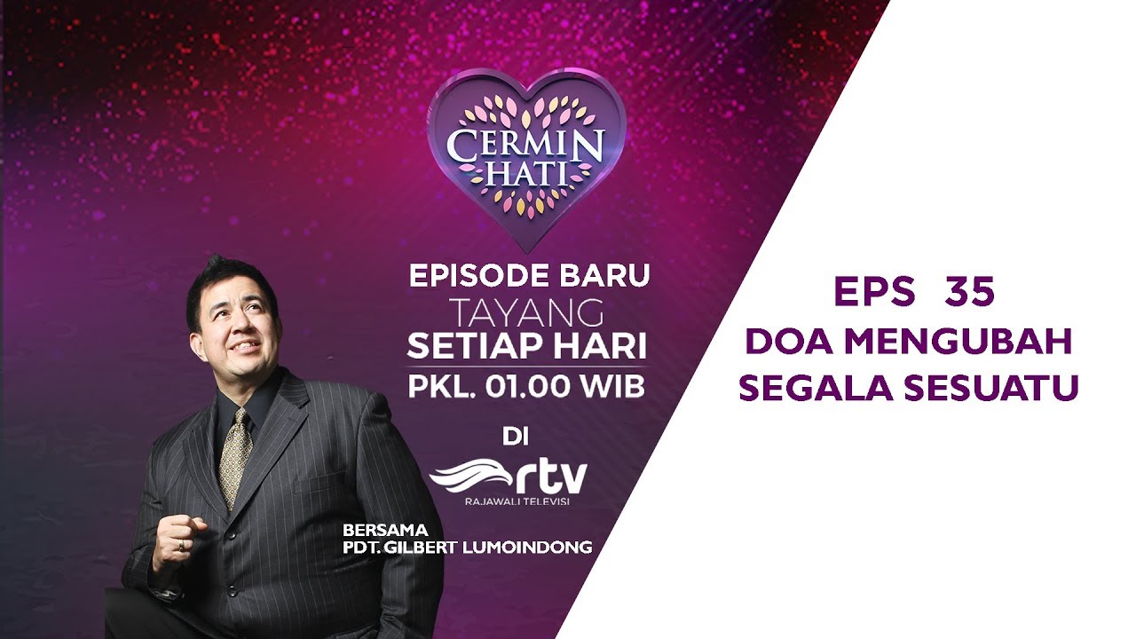 Eps 35 Doa mengubah segala sesuatu