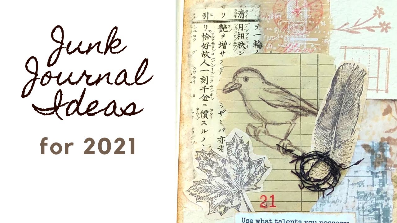 Junk Journal Ideas for 2021/Global Junk Journal Creator's Collaboration