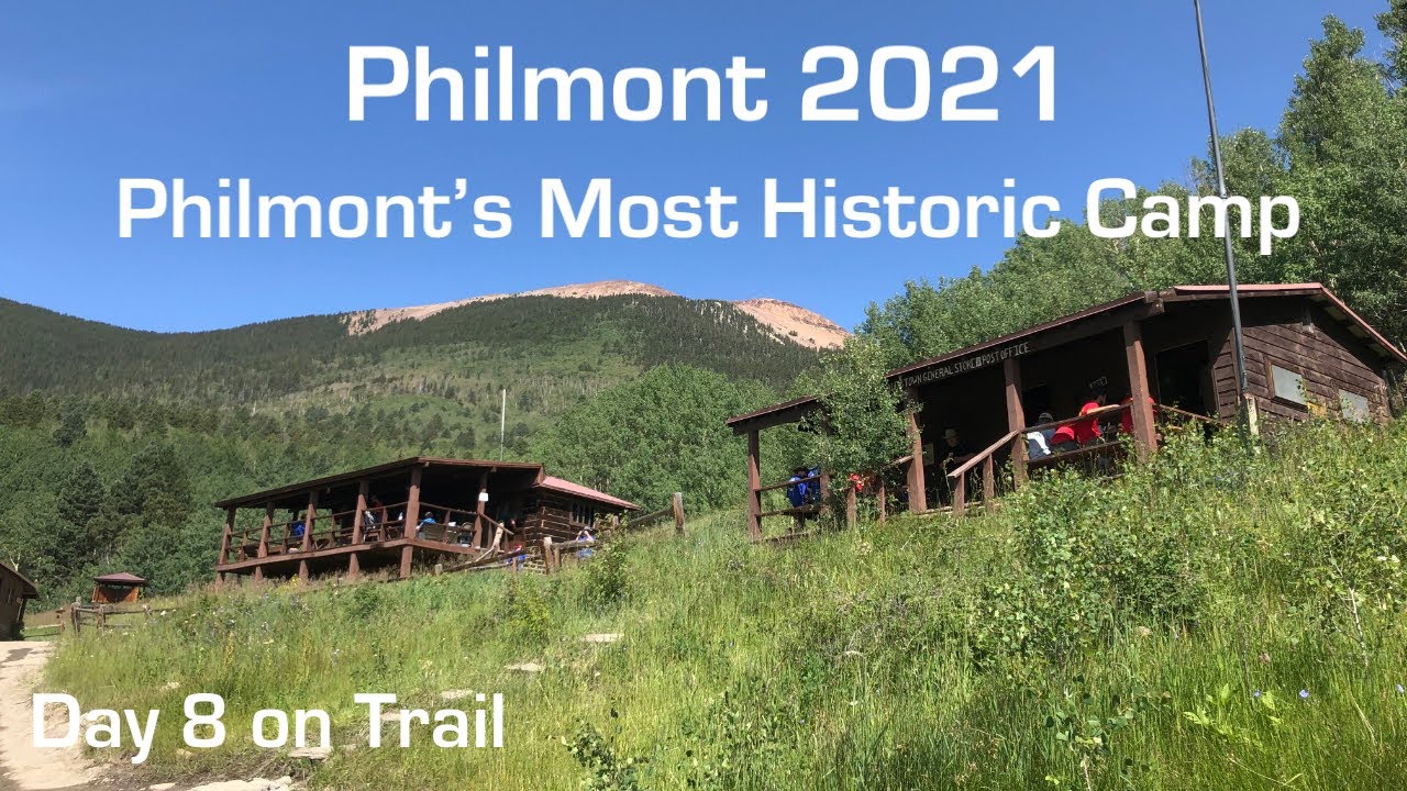 PHILMONT 2021 | PHILMONT'S MOST HISTORIC CAMP | DAY 8 ON TRAIL