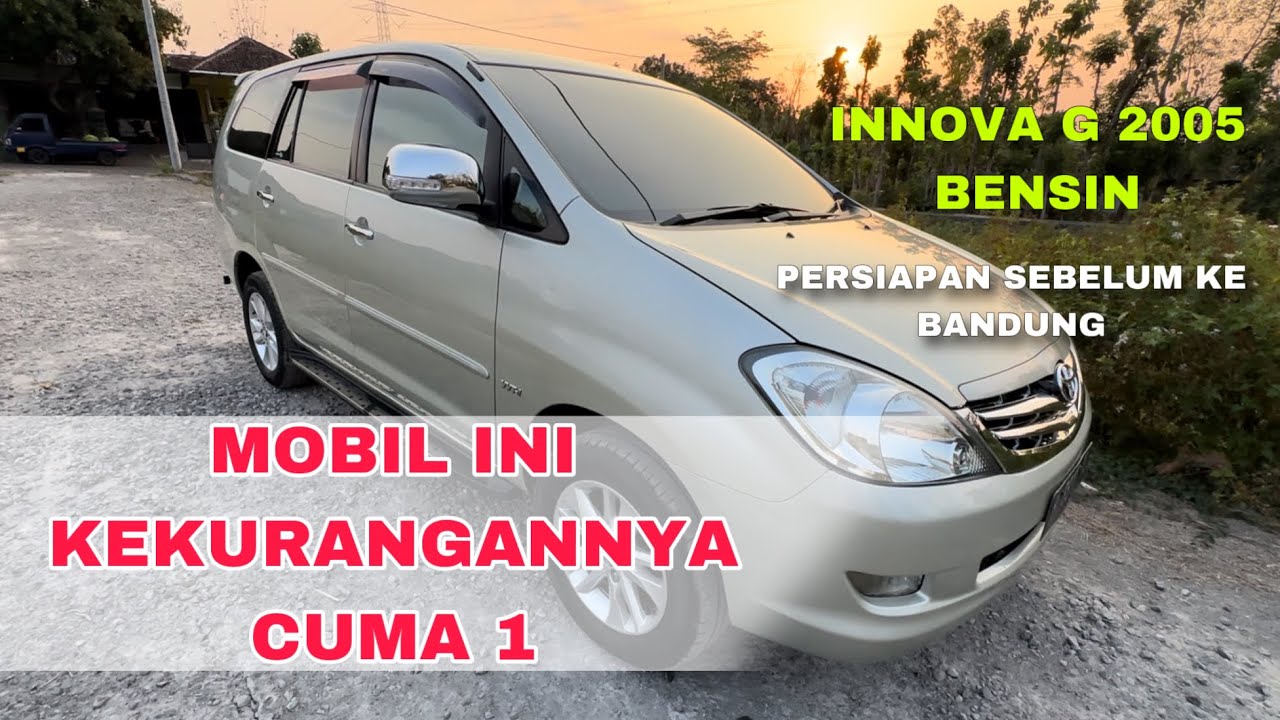KEKURANGAN INNOVA CUMA INI..!!! UPGRADE Persiapan unit sebelum dibawa ke Bandung