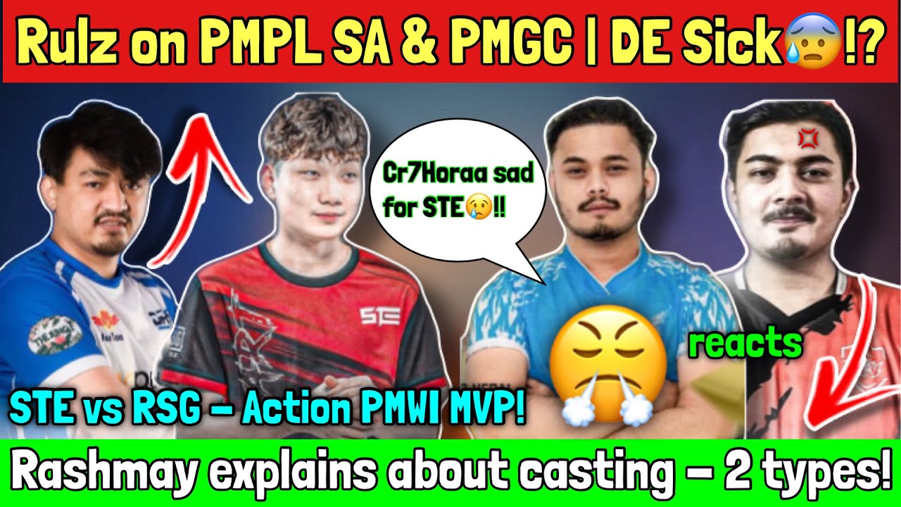 Rulz On DE | STE vs RSG in PMWI - Streamers React |  2 Types of Casting in Esports - Rashmay | PUBGM