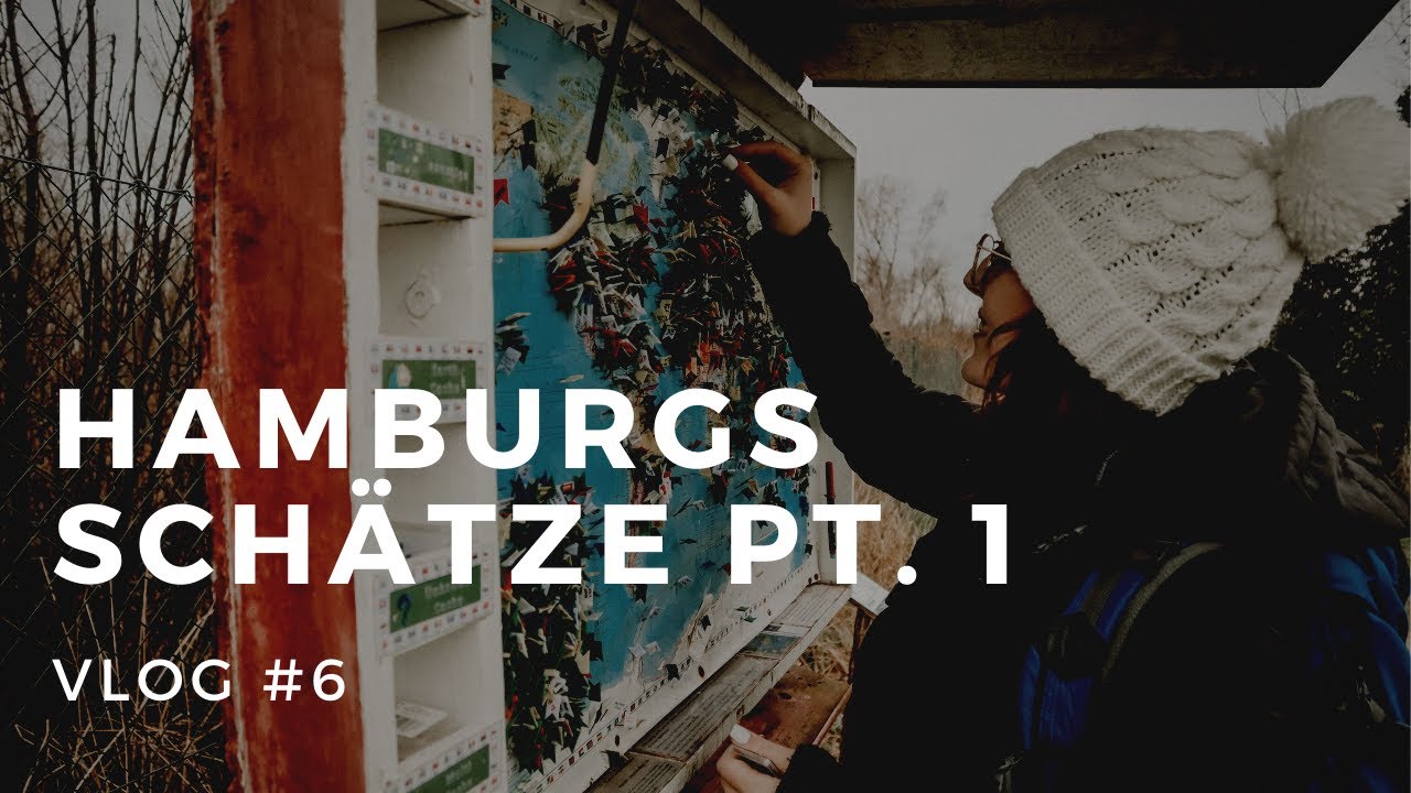 HAMBURGER Schätze Pt. 1/ GEOCACHING VLOG KALISA
