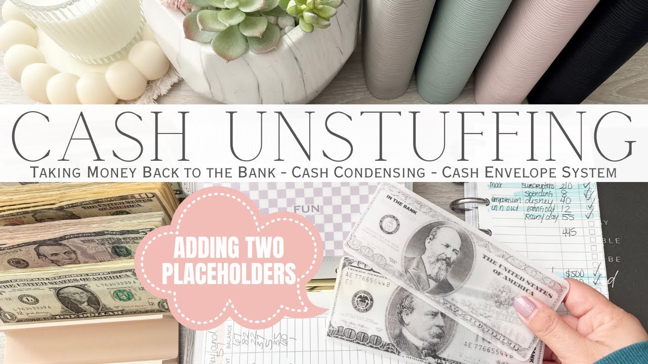Weekly Cash Unstuffing & Cash Condensing  | Taking Money Back to the Bank | Cash Envelope System