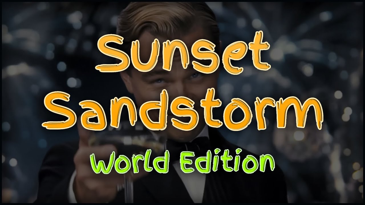 Sunset Sandstorm | GD World Edition #56
